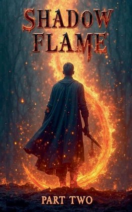 Shadow Flame
