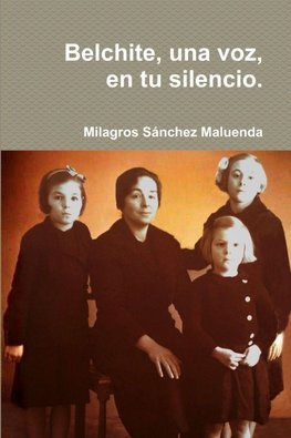 Belchite, una voz, en tu silencio.