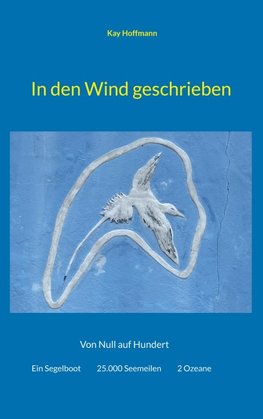 In den Wind geschrieben
