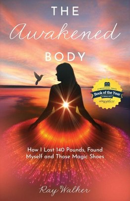 The Awakened Body