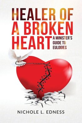 Healer of A Broken Heart