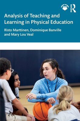 Analysis of Teaching and Learning in Physical Education