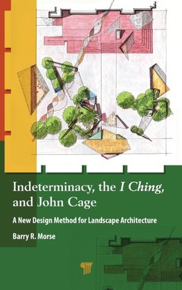 Indeterminacy, the I Ching, and John Cage