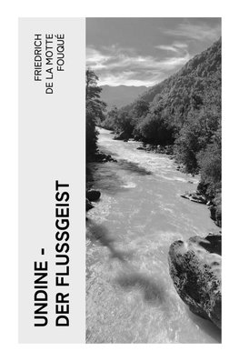 Undine - Der Flussgeist