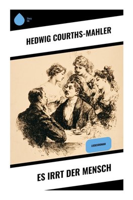 Es irrt der Mensch