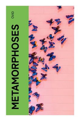 Metamorphoses