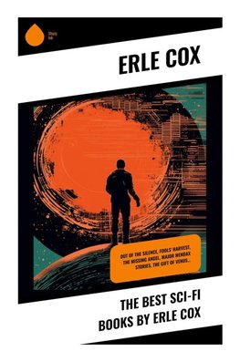 The Best Sci-Fi Books by Erle Cox