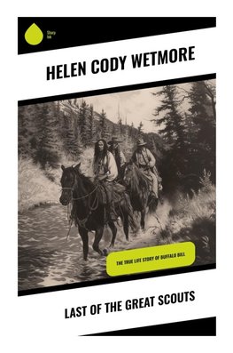 Last of the Great Scouts