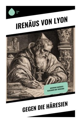 Gegen die Häresien