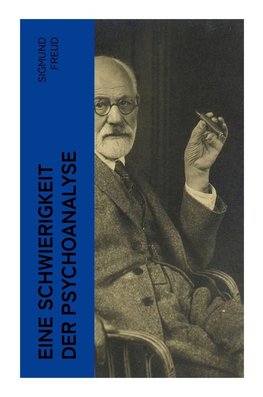 Eine Schwierigkeit der Psychoanalyse