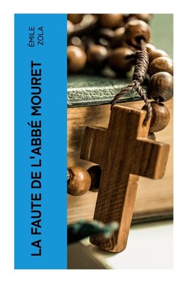 La Faute de l'abbé Mouret