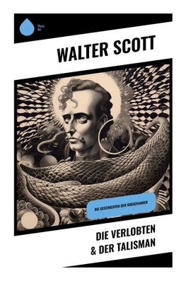 Die Verlobten & Der Talisman