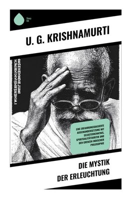 Die Mystik der Erleuchtung