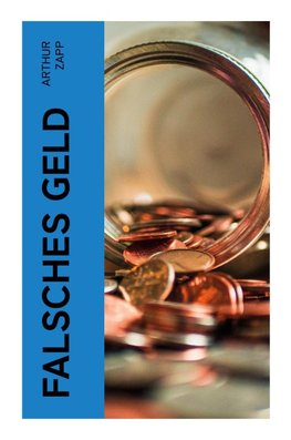 Falsches Geld