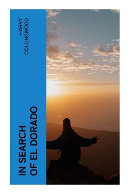 In Search of El Dorado