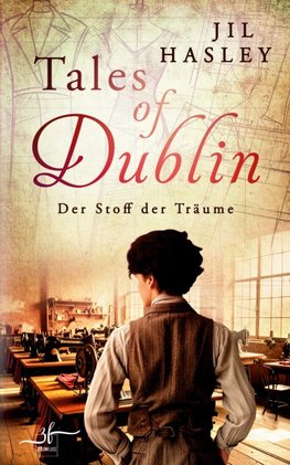 Tales of Dublin: Der Stoff der Träume