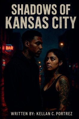 Shadows Of Kansas City
