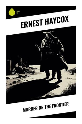 Murder on the Frontier