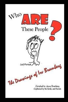 Who ARE These People?