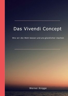 Das Vivendi Concept