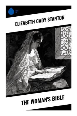 The Woman's Bible