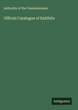 Official Catalogue of Exhibits