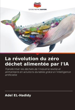 La révolution du zéro déchet alimentée par l'IA