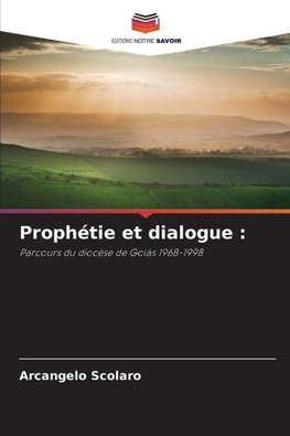 Prophétie et dialogue :