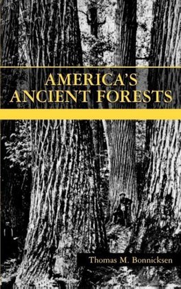America s Ancient Forests