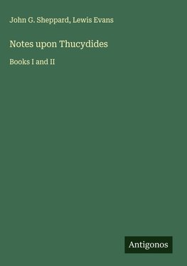 Notes upon Thucydides