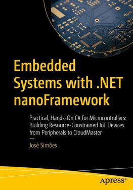 Embedded Systems with .NET nanoFramework