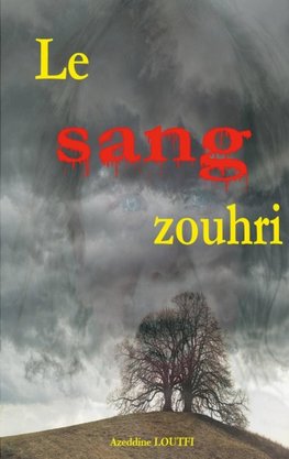 Le sang zouhri