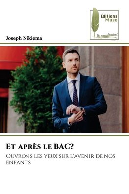 Et après le BAC?