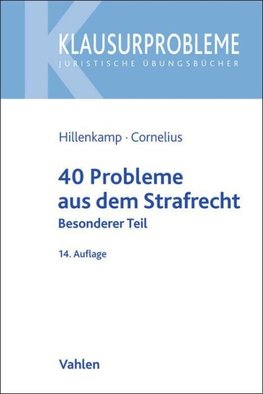 40 Probleme aus dem Strafrecht
