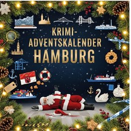 Der Krimi-Adventskalender Hamburg