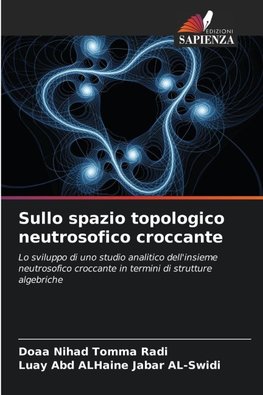Sullo spazio topologico neutrosofico croccante