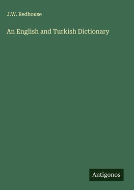 An English and Turkish Dictionary