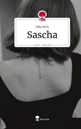 Sascha. Life is a Story - story.one
