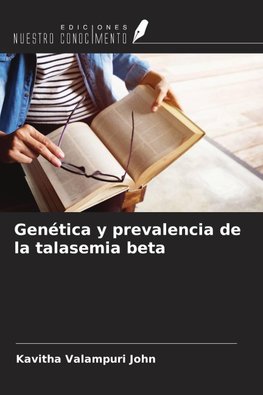 Genética y prevalencia de la talasemia beta