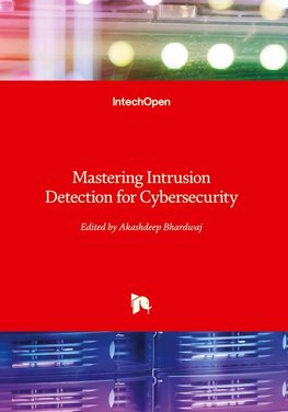 Mastering Intrusion Detection for Cybersecurity
