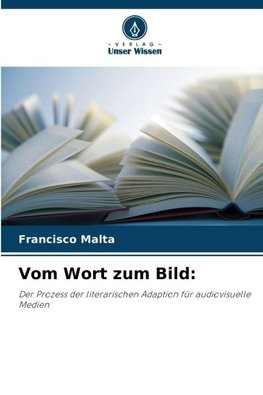 Vom Wort zum Bild:
