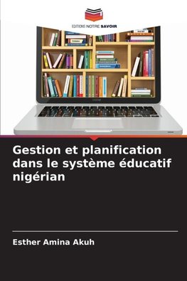 Gestion et planification dans le système éducatif nigérian