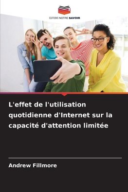 L'effet de l'utilisation quotidienne d'Internet sur la capacité d'attention limitée
