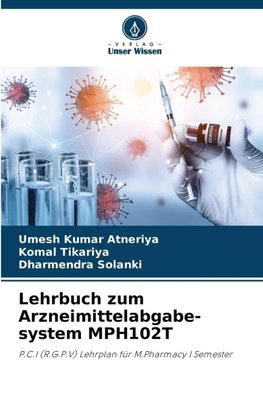 Lehrbuch zum Arzneimittelabgabe-system MPH102T