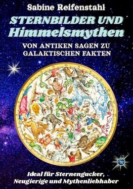 Sternbilder und Himmelsmythen