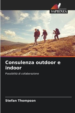 Consulenza outdoor e indoor