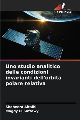 Uno studio analitico delle condizioni invarianti dell'orbita polare relativa