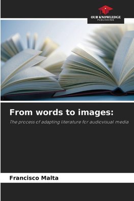 From words to images: