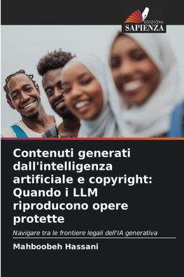Contenuti generati dall'intelligenza artificiale e copyright: Quando i LLM riproducono opere protette