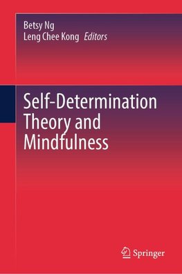 Self-Determination Theory and Mindfulness